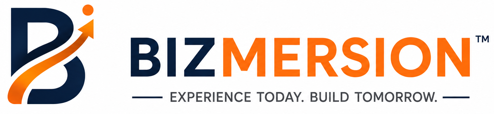 Bizmersion — Experience Today. Build Tomorrow.
